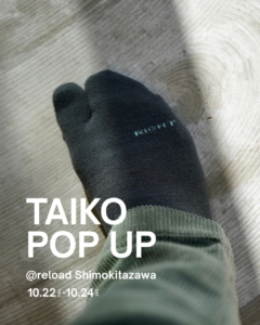 TAIKO POP UP @reload shimokitazawa 開催のお知らせ